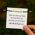 Don't Let The Hard Days Win Bracelet, view 9